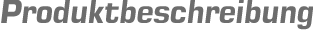 Produktbeschreibung